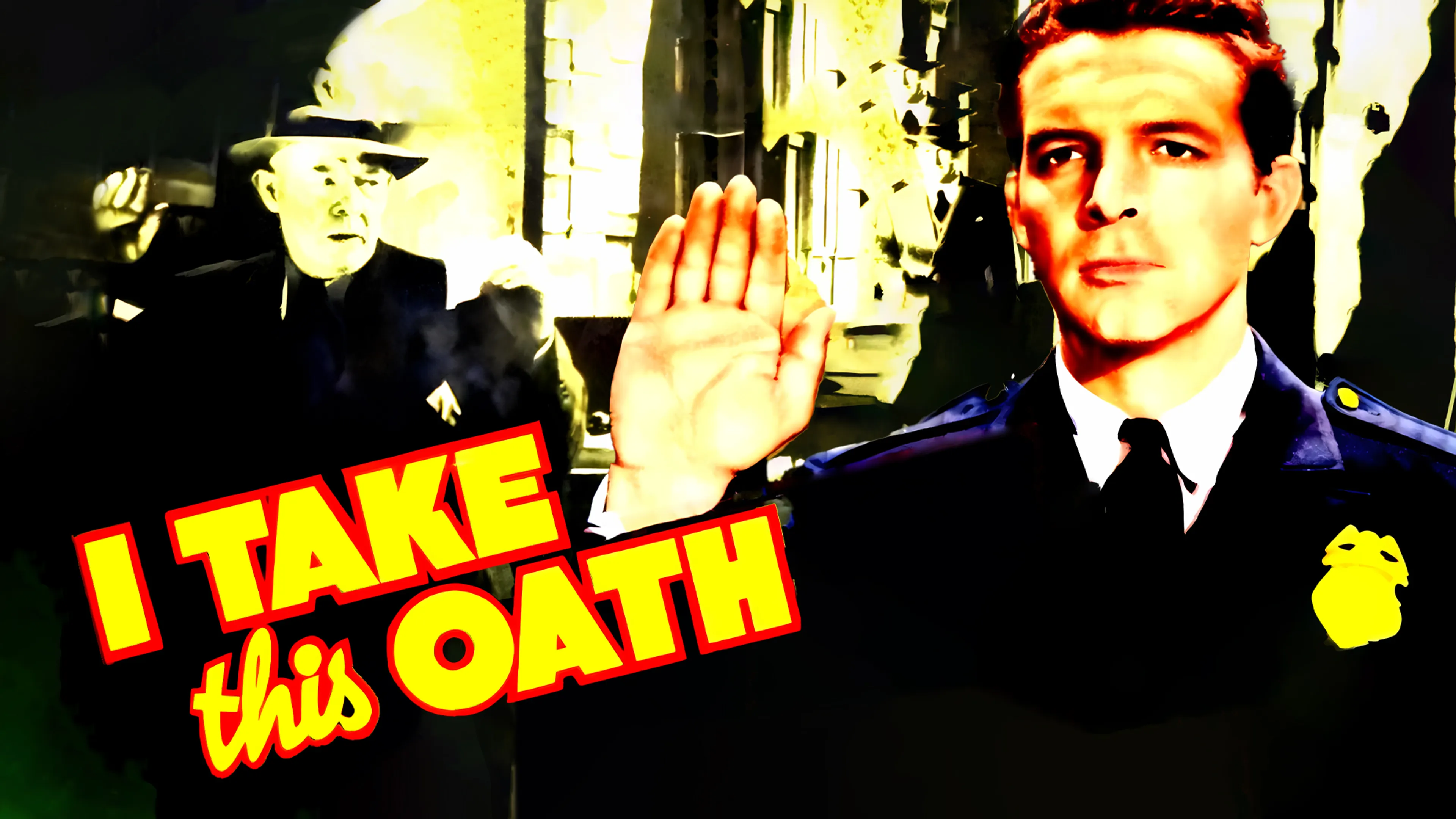 I Take This Oath poster